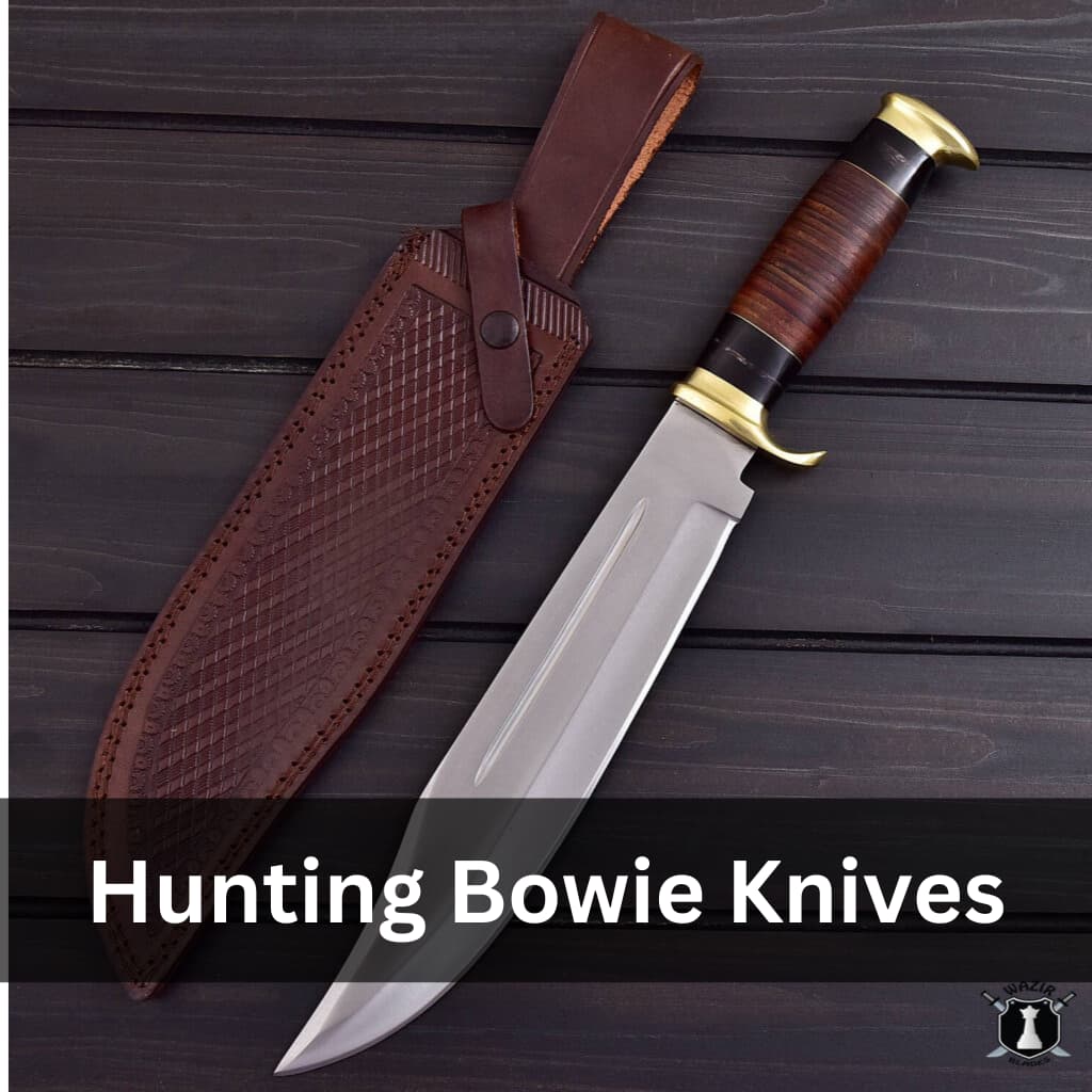 Bowie Knives